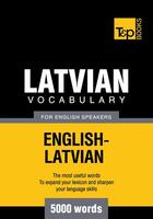 Couverture du livre « Latvian vocabulary for English speakers - 5000 words » de Andrey Taranov aux éditions T&p Books