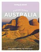 Couverture du livre « Experience australia 1ed -anglais- » de Lonely Planet Eng aux éditions Lonely Planet France