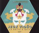 Couverture du livre « Jeux vidéos » de Nicolas Beaujouan et Thibaud Villanova aux éditions Hachette Pratique