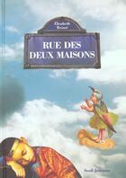 Couverture du livre « Rue Des Deux Maisons » de Elisabeth Brami aux éditions Seuil Jeunesse