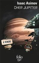 Couverture du livre « Cher Jupiter » de Isaac Asimov aux éditions Folio
