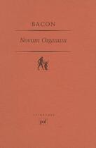 Couverture du livre « Novum organum (2e édition) » de Francis Bacon aux éditions Puf