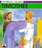 Couverture du livre « Timothée » de Philippe Thomas et Karine-Marie Voyer aux éditions Fleurus