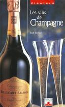 Couverture du livre « Les Vins De Champagne » de Rolf Bichsel aux éditions Fleurus