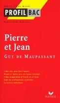 Couverture du livre « Pierre et Jean, de Guy de Maupassant » de  aux éditions Hatier