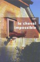Couverture du livre « Le cheval impossible - pavillons poche » de Saki aux éditions Robert Laffont