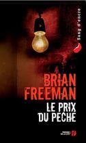 Couverture du livre « Le prix du péché » de Brian Freeman aux éditions Presses De La Cite