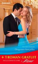 Couverture du livre « Orageuses fiançailles ; piège pour un play-boy » de Victoria Parker et Sarah Morgan aux éditions Harlequin