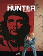 Couverture du livre « Hunter Tome 2 ; Cuba libre » de Patrick Renault et Leandro Fernandez aux éditions Soleil