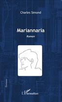 Couverture du livre « M13ariannaria » de Charles Simond aux éditions L'harmattan