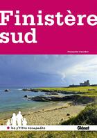 Couverture du livre « Finistère sud » de Francoise Foucher aux éditions Glenat