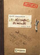 Couverture du livre « Les décombres du monde » de Cyril Amourette aux éditions L'alchimiste