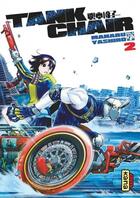 Couverture du livre « Tank chair Tome 2 » de Yashiro Manabu aux éditions Kana