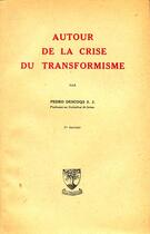 Couverture du livre « Autour de la crise du transformisme » de Pedro Descoqs aux éditions Beauchesne