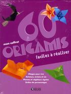 Couverture du livre « Mon coffret 60 origamis ; faciles à réaliser » de  aux éditions Atlas