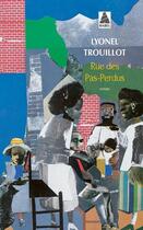 Couverture du livre « Rue des Pas-Perdus » de Lyonel Trouillot aux éditions Actes Sud