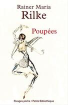 Couverture du livre « Poupées » de Rainer Maria Rilke aux éditions Éditions Rivages