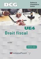 Couverture du livre « DCG ; droit fiscal ; UE4 » de Gilles Meyer aux éditions Fontaine Picard