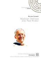 Couverture du livre « Repenser l'éthique avec Paul Ricoeur » de Philippe Svandra aux éditions Connaissances Et Savoirs