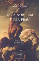 Couverture du livre « De la noblesse de la peau » de Abbe Gregoire aux éditions Millon