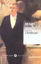 Couverture du livre « L'Américain » de Henry James aux éditions Liana Levi