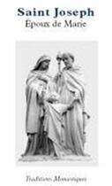 Couverture du livre « St joseph epoux de marie » de Abbaye Saint Joseph aux éditions Traditions Monastiques
