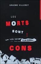 Couverture du livre « Les morts sont des cons » de Graeme Villeret aux éditions Ada