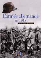 Couverture du livre « L'armée allemande en 1918 » de Ortholan Henri aux éditions Soteca