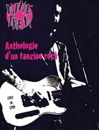 Couverture du livre « Nineteen ; anthologie d'un fanzine rock, 1982+1988 » de  aux éditions Les Fondeurs De Briques