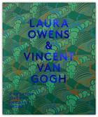 Couverture du livre « Laura owens / vincent van gogh » de Julia Marchand aux éditions Walther Konig