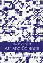 Couverture du livre « The challenge of art & science the european digital art and science network » de Ars Electronica Cent aux éditions Hatje Cantz