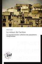 Couverture du livre « Le retour de l'action » de Ilionor Louis aux éditions Presses Academiques Francophones