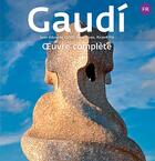 Couverture du livre « Gaudí, oeuvre complète » de Juan-Eduardo Cirlot et Pere Vivas et Ricard Pla aux éditions Triangle Postals