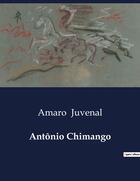 Couverture du livre « Antônio Chimango » de Amaro Juvenal aux éditions Culturea