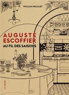 Couverture du livre « Auguste escoffier au fil des saisons » de Escoffier/Pacalet aux éditions Conspiration