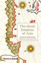 Couverture du livre « The great empires of asia (paperback) » de Jim Masselos aux éditions Thames & Hudson