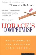 Couverture du livre « Horace's Compromise » de Sizer Theodore R aux éditions Houghton Mifflin Harcourt