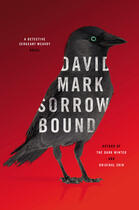 Couverture du livre « Sorrow Bound » de Mark David aux éditions Quercus Publishing Digital