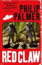 Couverture du livre « Red Claw » de Palmer Philip aux éditions Little Brown Book Group Digital