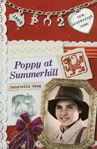 Couverture du livre « Our Australian Girl: Poppy at Summerhill (Book 2) » de Wang Gabrielle aux éditions Penguin Books Ltd Digital