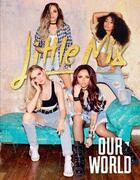 Couverture du livre « Our World » de Little Mix aux éditions Michael Joseph