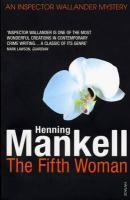 Couverture du livre « The Fifth Woman » de Henning Mankell aux éditions Random House Digital