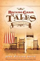 Couverture du livre « Rocking Chair Tales GIFT » de John Smith aux éditions Howard Books