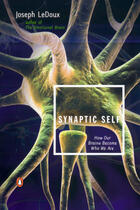 Couverture du livre « Synaptic Self » de Joseph Ledoux aux éditions Penguin Group Us