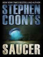 Couverture du livre « Saucer » de Stephen Coonts aux éditions Editions Racine