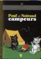 Couverture du livre « Pouf et Noiraud campeurs » de Pierre Probst aux éditions Deux Coqs D'or