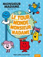 Couverture du livre « Le tour du monde des monsieur madame - mon livre d'activites » de  aux éditions Hachette Jeunesse