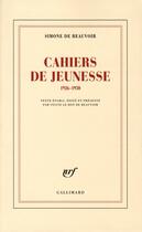 Couverture du livre « Cahiers de jeunesse » de Simone De Beauvoir aux éditions Gallimard