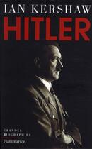 Couverture du livre « Hitler » de Ian Kershaw aux éditions Flammarion