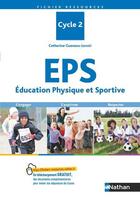 Couverture du livre « EPS ; cycle 2 ; programme 2016 » de Catherine Gueneau-Lenoir aux éditions Nathan